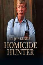 Watch Homicide Hunter: Lt. Joe Kenda Zumvo