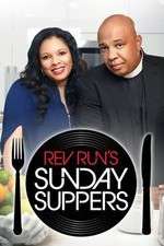 Watch Rev Runs Sunday Suppers Zumvo