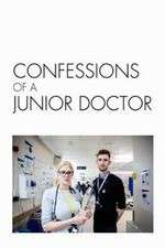 Watch Confessions of a Junior Doctor Zumvo