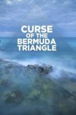 Watch Curse of the Bermuda Triangle Zumvo