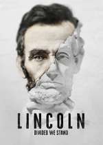 Watch Lincoln: Divided We Stand Zumvo