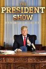 Watch The President Show Zumvo