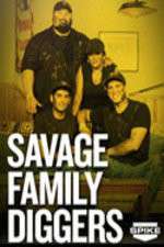 Watch Savage Family Diggers Zumvo