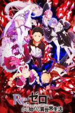 Watch Re Zero - Starting Life in Another World Zumvo