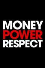 Watch Money. Power. Respect. Zumvo