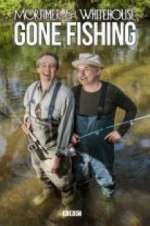 Watch Mortimer & Whitehouse: Gone Fishing Zumvo