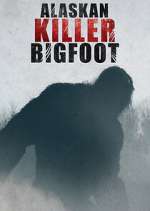 Watch Alaskan Killer Bigfoot Zumvo