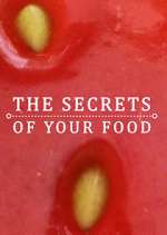 Watch The Secrets of Your Food Zumvo
