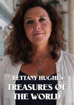 Watch Bettany Hughes Treasures of the World Zumvo
