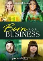 Watch Born for Business Zumvo