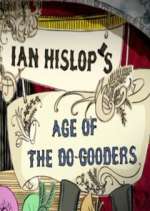 Watch Ian Hislop's Age of the Do-Gooders Zumvo