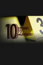 Watch 10 Steps to Murder Zumvo