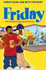 Watch Friday The Animated Series Zumvo