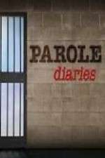 Watch Parole Diaries Zumvo