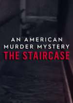 Watch An American Murder Mystery: The Staircase Zumvo