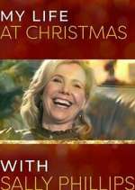 Watch My Life at Christmas with Sally Phillips Zumvo