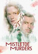 Watch Mistletoe Murders Zumvo