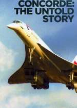 Watch Concorde: The Untold Story Zumvo