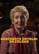 Watch Auschwitz Untold: In Colour Zumvo