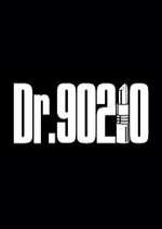 Watch Dr. 90210 Zumvo