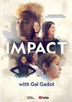 Watch National Geographic Presents: IMPACT with Gal Gadot Zumvo