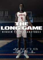 Watch The Long Game: Bigger Than Basketball Zumvo