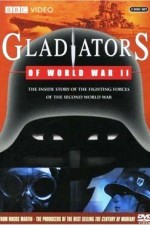 Watch Gladiators of World War II Zumvo