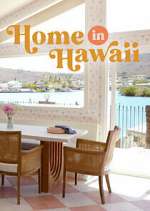 Watch Home in Hawaii Zumvo