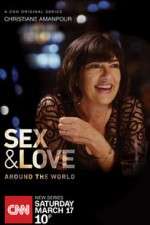 Watch Christiane Amanpour: Sex & Love Around the World Zumvo