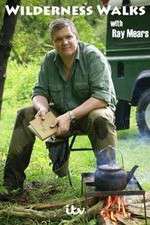 Watch Wilderness Walks with Ray Mears Zumvo