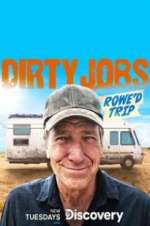 Watch Dirty Jobs: Rowe\'d Trip Zumvo