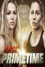 Watch UFC Primetime Rousey vs Carmouche Zumvo