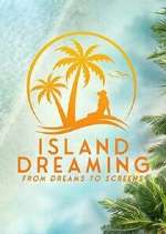 Watch Island Dreaming Zumvo