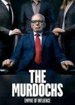 Watch The Murdochs: Empire of Influence Zumvo