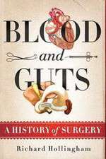 Watch Blood and Guts: A History of Surgery Zumvo