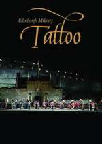 Watch The Royal Edinburgh Military Tattoo Zumvo