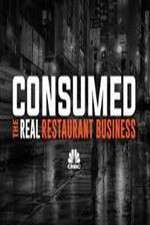 Watch Consumed The Real Restaurant Business Zumvo