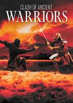 Watch Clash of Ancient Warriors Zumvo