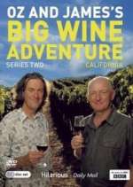 Watch Oz and James's Big Wine Adventure Zumvo