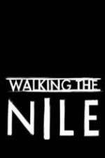 Watch Walking the Nile Zumvo