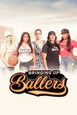 Watch Bringing Up Ballers Zumvo