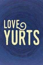 Watch Love Yurts Zumvo