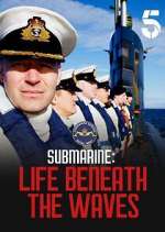 Watch Submarine: Life Under the Waves Zumvo
