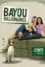 Watch Bayou Billionaires Zumvo