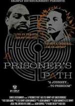 Watch A Prisoner's Path Zumvo