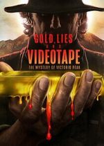 Watch Gold, Lies & Videotape Zumvo