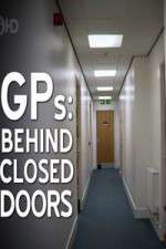 Watch GPs Behind Closed Doors Zumvo