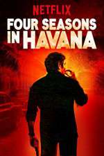 Watch Four Seasons in Havana Zumvo