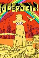 Watch Superjail! Zumvo