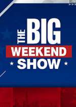 Watch The Big Weekend Show Zumvo
